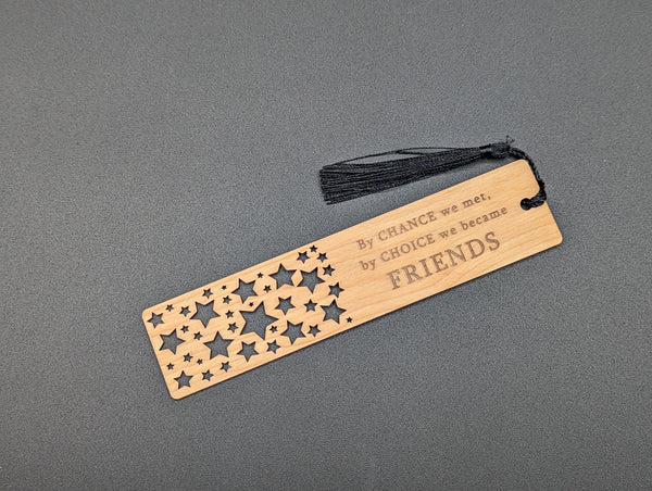 Bookmark - By chance we met, by choice we became friends